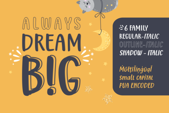 Always Dream Big: The Font That Makes Your Message Shine