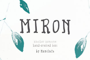 Miron: A Script Font for Powerful Digital Storytelling