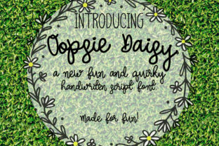Oopsie Daisy: A Quirky Font That Boosts Brand Appeal